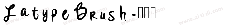 Latype Brush字体转换